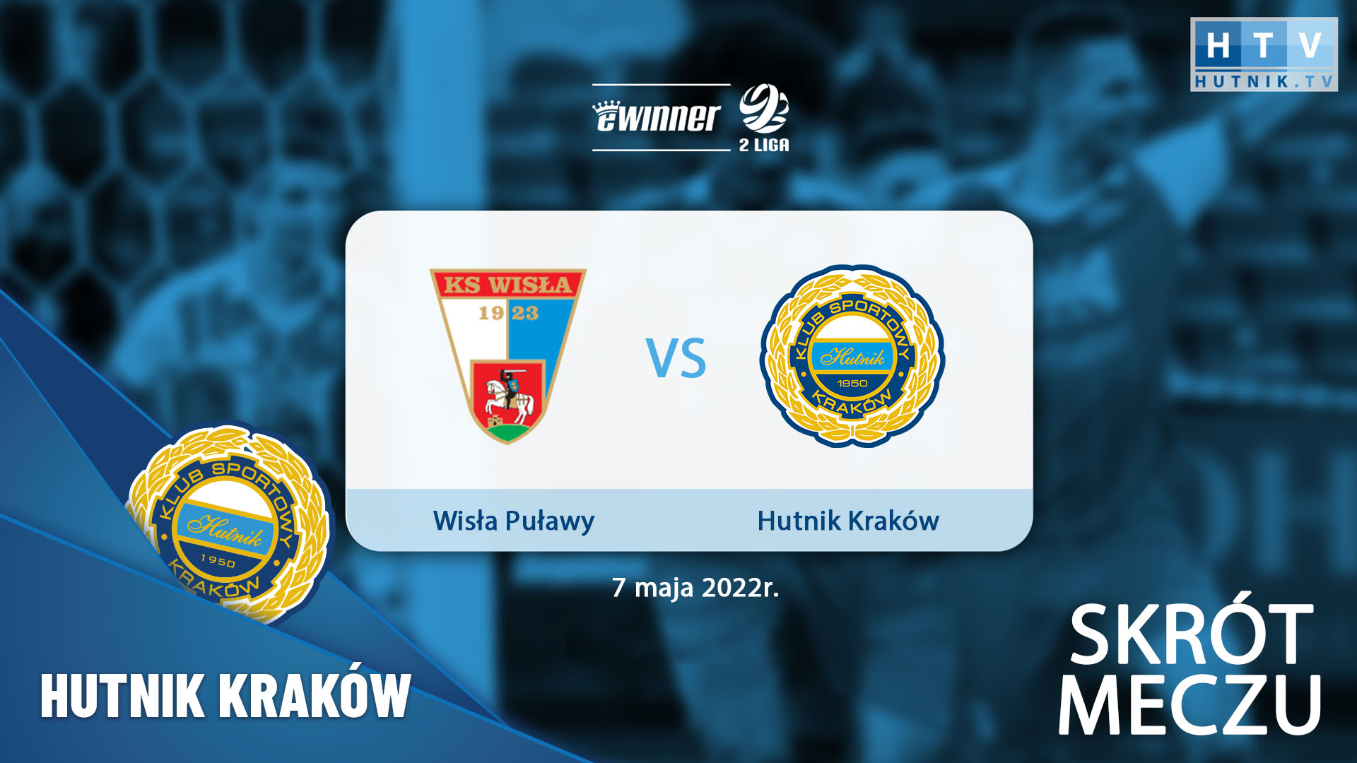 Wisła Puławy - Hutnik Kraków: skrót meczu (VIDEO)